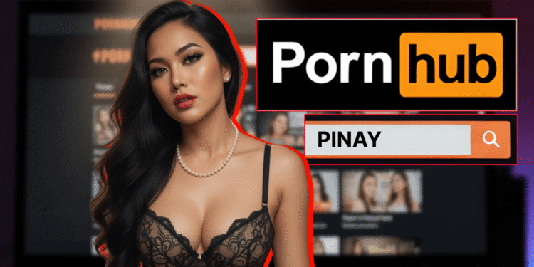 “Pinay” is now the 3rd most searched item on PornHub in the world